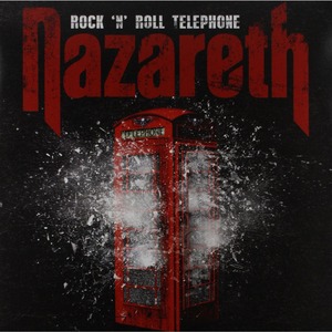 Виниловая пластинка LP Nazareth - Rock N Roll Telephone (0698458370143)