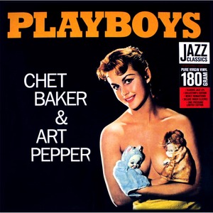 Виниловая пластинка LP Baker, Chet & Pepper, Art - Playboys (8436028696840)