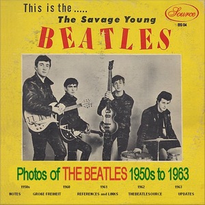 Виниловая пластинка LP Beatles - This Is... The Savage Young Beatles (0889397703059)
