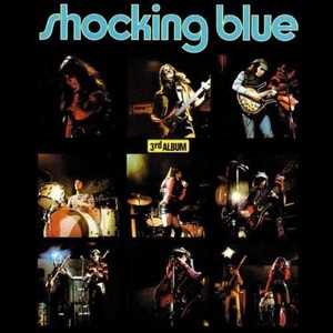 Виниловая пластинка LP SHOCKING BLUE - 3RD ALBUM + 6 (8712944331967)