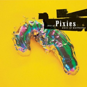 Виниловая пластинка LP Pixies - Best of Wave of Mutilation (0652637240610)