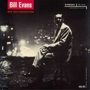 Виниловая пластинка LP Bill Evans - New Jazz Conceptions (0888072359246)
