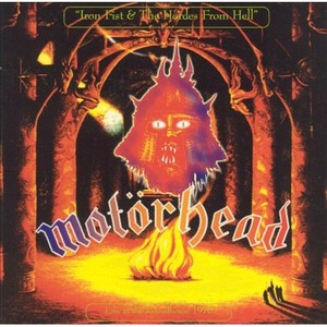 Виниловая пластинка LP Motorhead - Iron Fist and The Hordes From Hell (0889397703455)