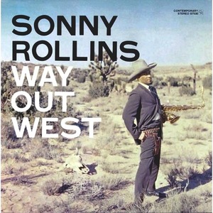 Виниловая пластинка LP Sonny Rollins - Way Out West  (8436028696949)
