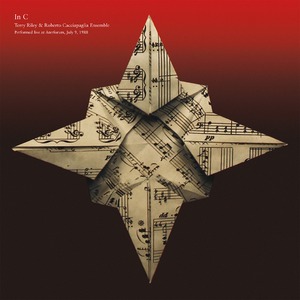 Виниловая пластинка LP Terry Riley & Roberto Cacciapaglia Ensemble - In C (889397103972)