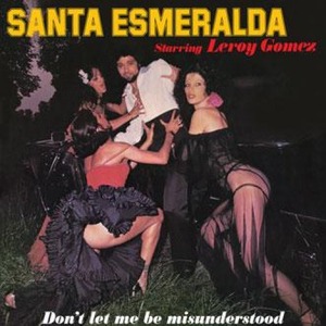 Виниловая пластинка LP Santa Esmeralda - Dont Let Me Be Misunderstood (555555555564)