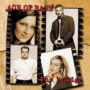 Виниловая пластинка LP Ace Of Base - The Bridge (889397104504)