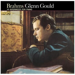Виниловая пластинка LP Brahms / Glenn Gould - 10 Intermezzi For Piano (LP)
