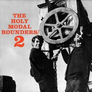 Виниловая пластинка LP The Holy Modal Rounders - The Holy Modal Rounders 2 (LP)