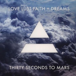 Виниловая пластинка LP Thirty Seconds To Mars - Love Lust Faith + Dreams (5099997542315)