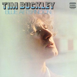 Виниловая пластинка LP Tim Buckley - Blue Afternoon (646315113310)